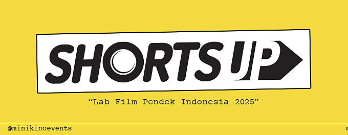 Shorts Up 2025: Film Pendek, Talenta Muda, dan Akses yang Merata